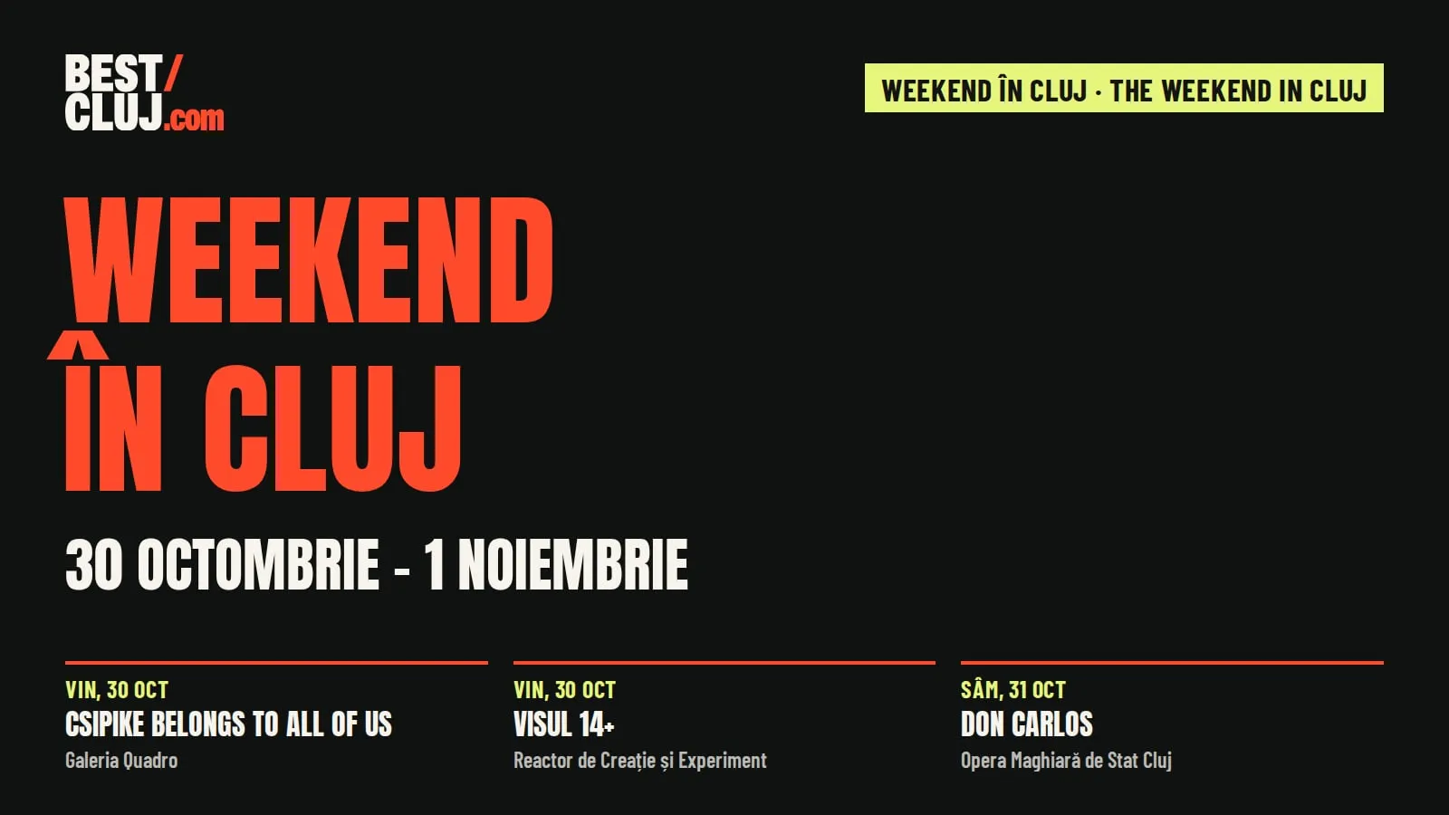 Coperta „Weekend în Cluj”, 30 octombrie – 1 noiembrie, cu trei dintre evenimente