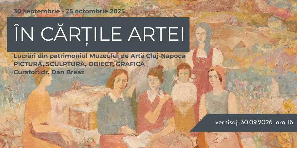 În cărțile artei. Lucrări din patrimoniul Muzeului de Artă Cluj-Napoca
