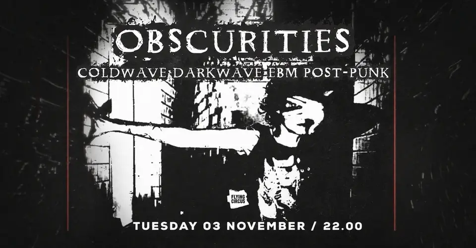 Obscurities │ COLDWAVE │ DARKWAVE │ EBM │ POST-PUNK