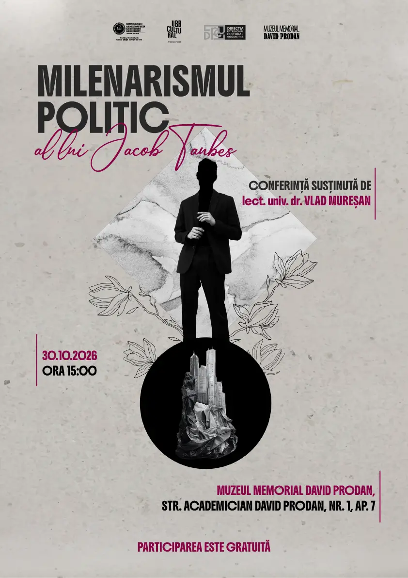 Conferința „Milenarismul politic al lui Jacob Taubes”